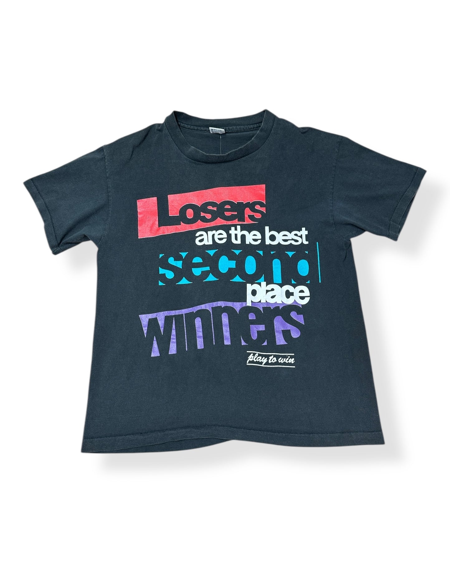 "Losers are the best second place" T-shirt