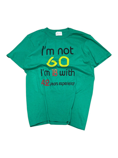 Vintage "Im not 60" T-shirt
