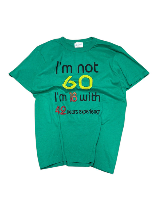 Vintage "Im not 60" T-shirt